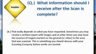 What information should I receive after the scan is complete? - ScanMan Pty Ltd