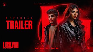 Lokah Chapter 1: Chandra | Official Trailer | Kalyani | Naslen | Dominic Arun | Nimish Ravi