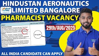 Pharmacist Vacancy 2025 HAL | Eligibility, Salary, Application Process
