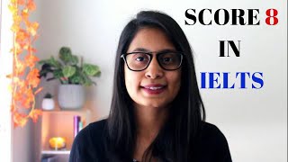 HOW TO SCORE 8 IN IELTS SPEAKING!