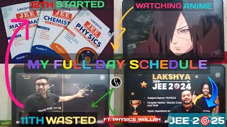 My Class 12th Study Routine As Jee 2025 Aspirant