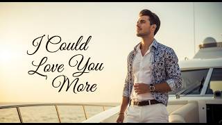I Could Love You More – Heartfelt Romantic Ballad (Official Lyric Video)