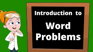 Introduction to Word Problems, Made Easy For Kids