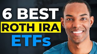 6 Best ETFs to BUY and HOLD in Your ROTH IRA