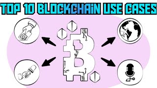 Top 10 Block chain use case