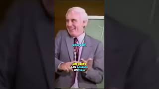 Your life will become much better if you understand this: Jim Rohn's Life Lessons