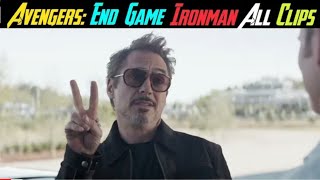 Ironman All Clips From Avengers End game in Hindi
