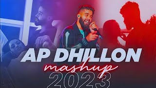 AP Dhillon Mashup 2023 | Best Of AP Dhillon | Excuses | Desires | Insane | Sada Pyar | MRSLOWED