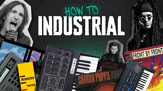 Industrial in 6 steps...don't skip number 6