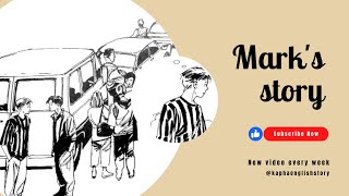 Learning English Through Story, level 1👍 MARK'S STORY