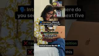 How to answer Where do you see yourself in next 5 Years? | #interview #shorts