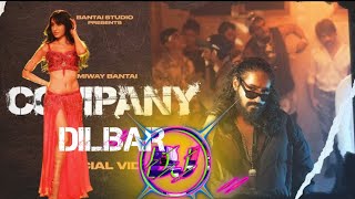 Kya Bolti Hai Company X Dilbar Dilbar Dj Remix | Dj Remix Song 2023 | Hard Mix | Use Eirphone 🎧