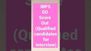 IBPS SO Mains Scorecard Out|| ibps so score out #ibpsupdates #ibpssoscorecard #ibpsso