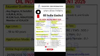 Oil India Recruitment 2025 | New Vacancy 2025 | Education Jobs Informations #shorts
