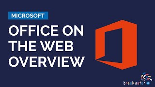 Office on the Web - Overview