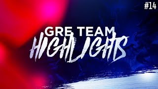 GRE TEAM | Stream Highlights #14