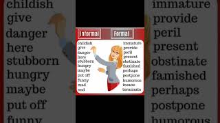 Informal Vs Formal #vocabulary #grammar #shortsvideo