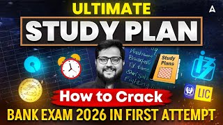 Bank Exam 2026 preparation Strategy | Crack IBPS, SBI, RRB CLERK/PO in First Attempt | Ultimate Plan