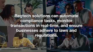 Regtech Explained: Enhancing Compliance in 1 Minute