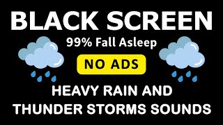 🔴 Heavy Rain and Thunder Sounds for Sleeping -  Calm Your Mind to Fall Asleep Fast No Ads