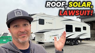 New RV Roof, New Rv Solar, New Lawsuit!-