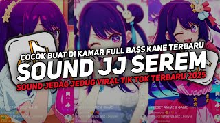 DJ DROP ENAKEUN V36 SOUND JJ KANE FULL BASS GACOR COCOK BUAT DI KAMAR VIRAL TIKTOK TERBARU 2025!!