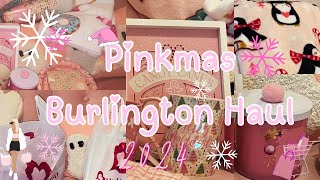 Pinkmas Burlington Haul🎄🎅🛍️ | Pink finds at Burlington for Christmas 2024 🎀 #pinkmas #christmas2024
