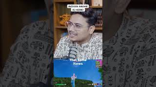 Indian Anime is HERE!