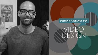 Video Design Challenge - #BYOLChallenge 04