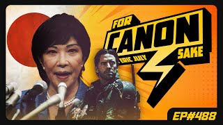 What's Next for Japan? | Call of Duty COMPLETELY lost its Mojo?| For Canon Sake Ep. 488
