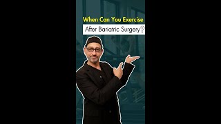 When Can You Exercise After Bariatric Surgery? 🏃‍♀️💪 #shorts #healthylifebariatrics #drmoein