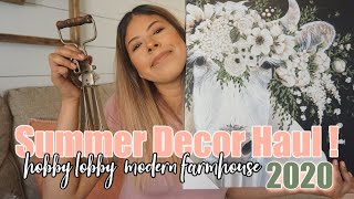 SUMMER DECOR HAUL 2020 | SUMMER MODERN FARMHOUSE DECOR HAUL | Hobby Lobby & Candle Haul