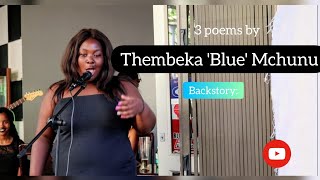 BACKSTORY: 3 poems by Thembeka Blue Mchunu || Artist Spotlight || Poetry