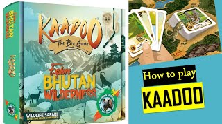 How to play KAADOO WILDLIFE SAFARI (BHUTAN) in Hindi #Easy explanation