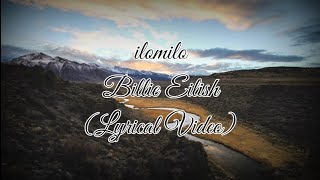 Billie Eilish - ilomilo (Lyrical Video) | Anytime Anything - MG