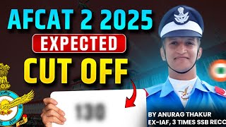 AFCAT 2 2025 Expected Cut-Off 😱 | SSB INTERVIEW | Anurag Thakur #ssbinterview #afcat #afcatexam