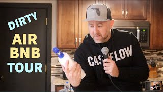 Dirty Air Bnb House Tour