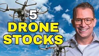 The 5 Best Drone Stocks To Buy Right Now - These Stocks Could Double!