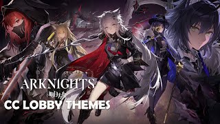 Arknights CC Lobby Theme Songs 2025 OST Collection