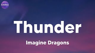 Imagine Dragons - Thunder (Lyrics)
