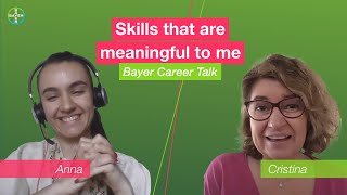 Bayer Career Talk: Skills that are meaningful to me