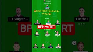 bph vs trt dream team prediction #bphvstrt #bphvstrtdream11 #bphvstrtteamprediction #thehundredmen
