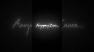 🥺Anju vanna poove✨❤️‍🩹Black Screen✨WhatsApp Status #tamil_songs