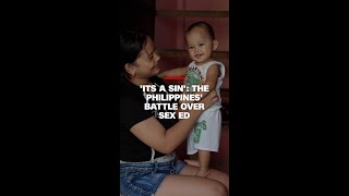 ‘It’s a sin’: The Philippines battle over sex ed
