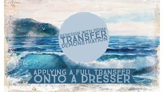 Redesign with Prima Decor Transfer Demonstration