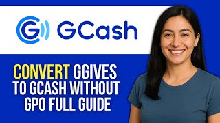 How to Convert GGives to GCash Wallet Without GPO – Full Guide (2025)