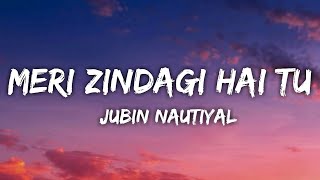 Meri Zindagi Hai Tu (LYRICS) - Satyameva Jayate 2 | John A, Divya K | Rochak, Jubin, Neeti | Manoj M