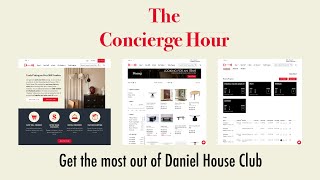 Daniel House Club November Concierge Hour