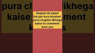degree sirf start thi par mindset pura kahani likhega #mindsetmatter#studentlifeIndia#newchapter#