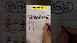Butterfly method #fraction #youtubeshorts #fractiontricks #mathematics #mathshorts #mathshorttrick